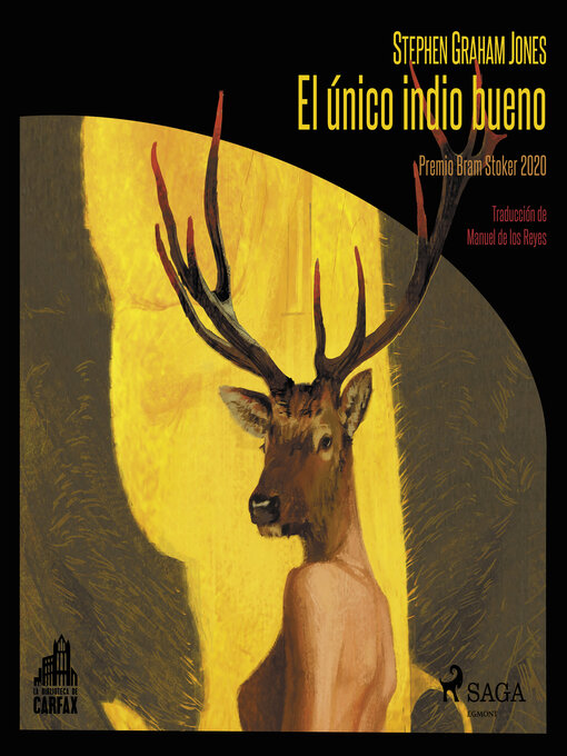 Title details for El único indio bueno by Stephen Graham Jones - Available